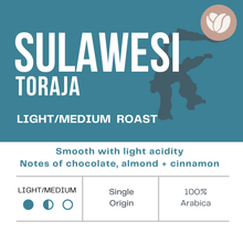 Load image into Gallery viewer, Sulawesi Toraja Bright Java | Light Roast