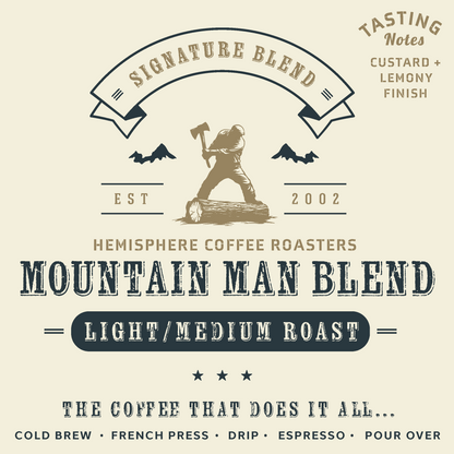 Mountain Man Blend | Light/Medium