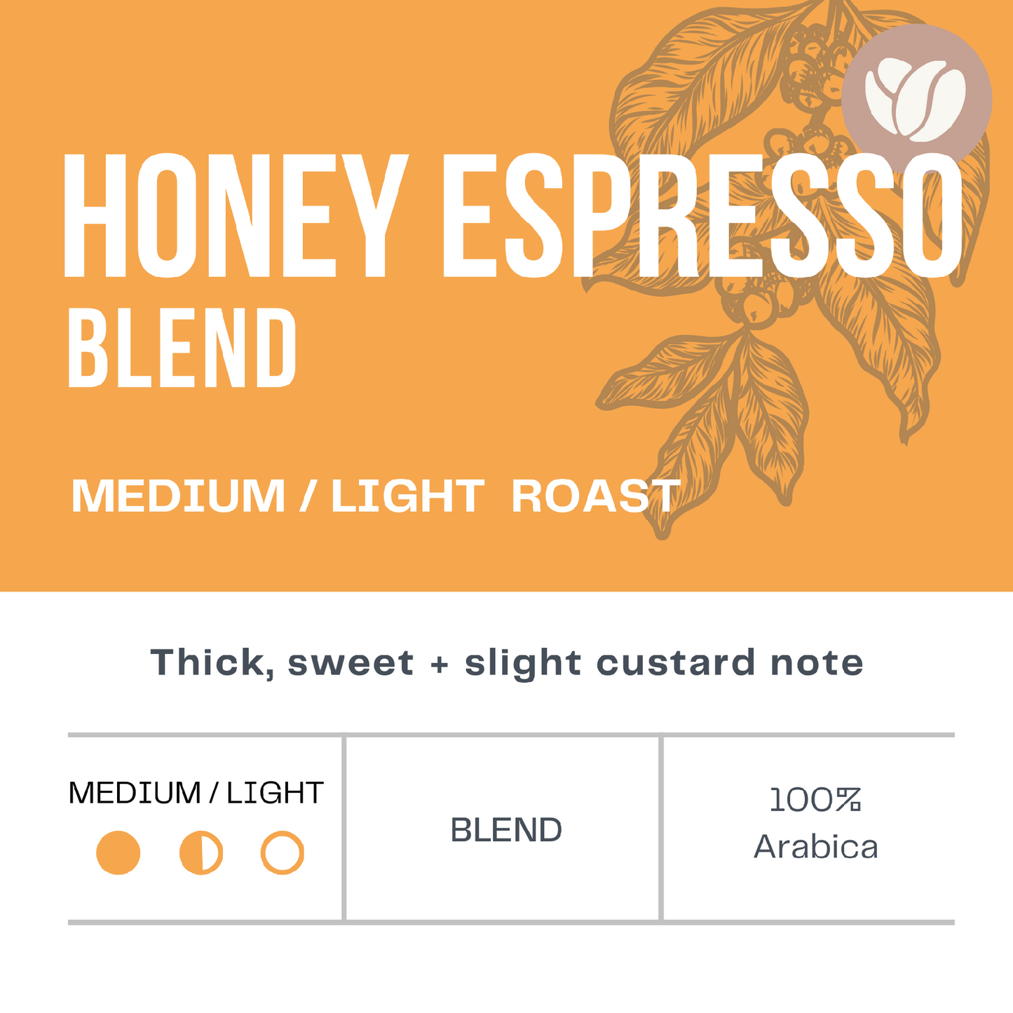 Honey Espresso Blend | Medium Light Roast