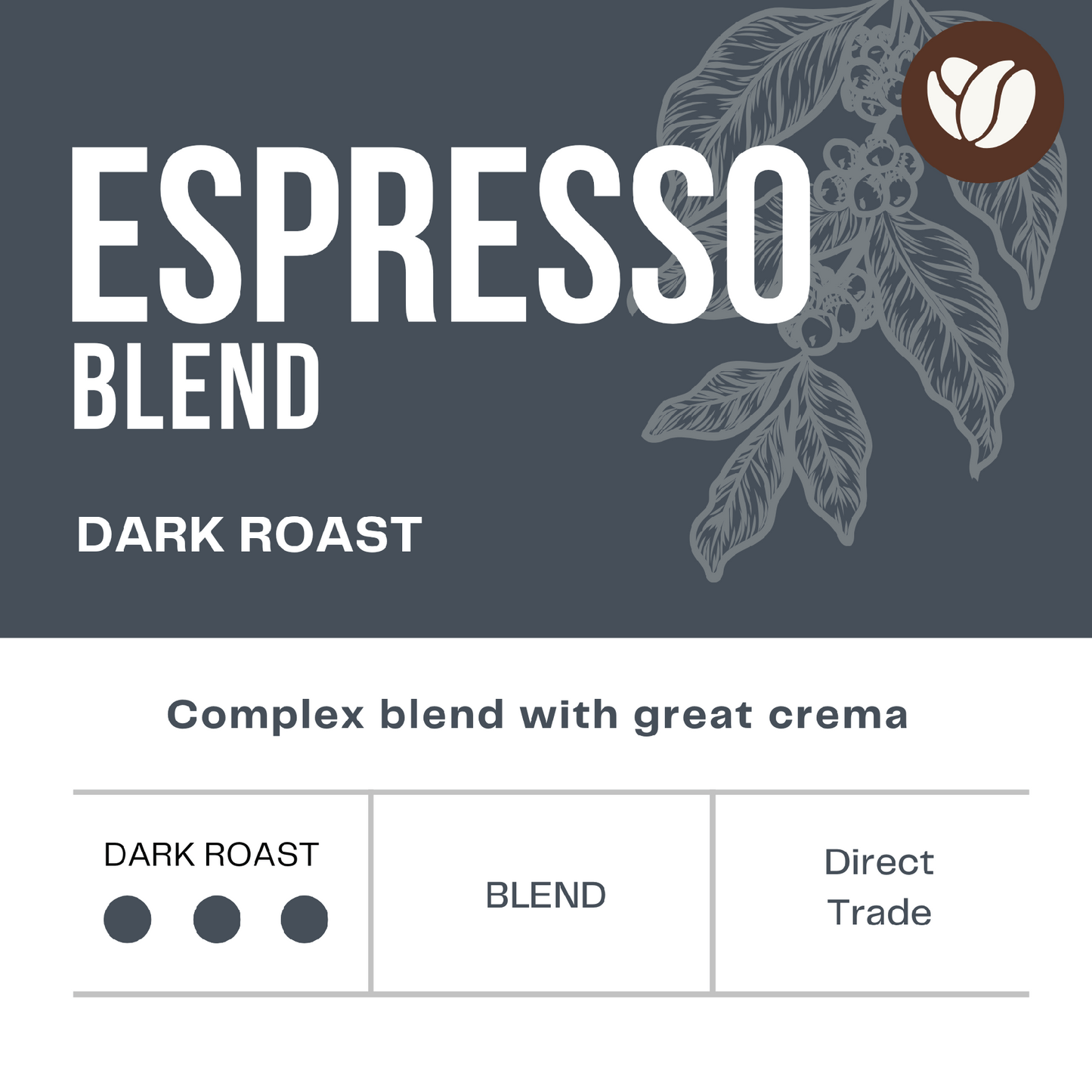 Espresso Blend | Bulk 5lb.